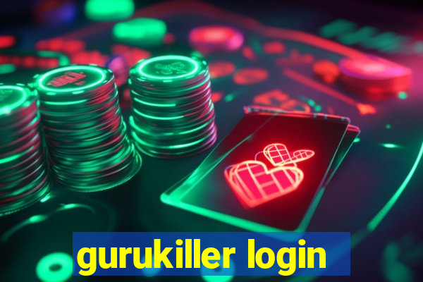 gurukiller login